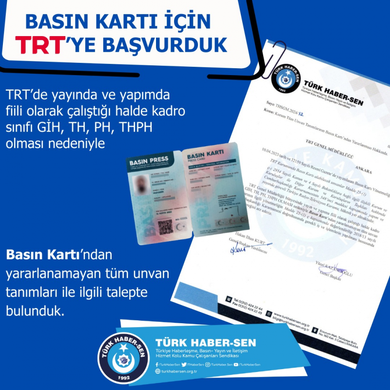 BASIN KARTI İÇİN TRT’YE BAŞVURDUK